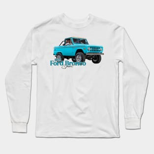 1975 Ford Bronco Sport Long Sleeve T-Shirt